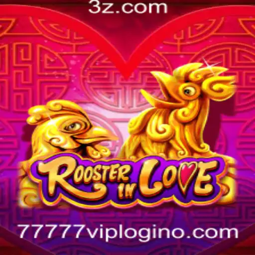 Descubra o Universo de 'RoosterInLove' e Tudo Sobre o Acesso VIP 77777